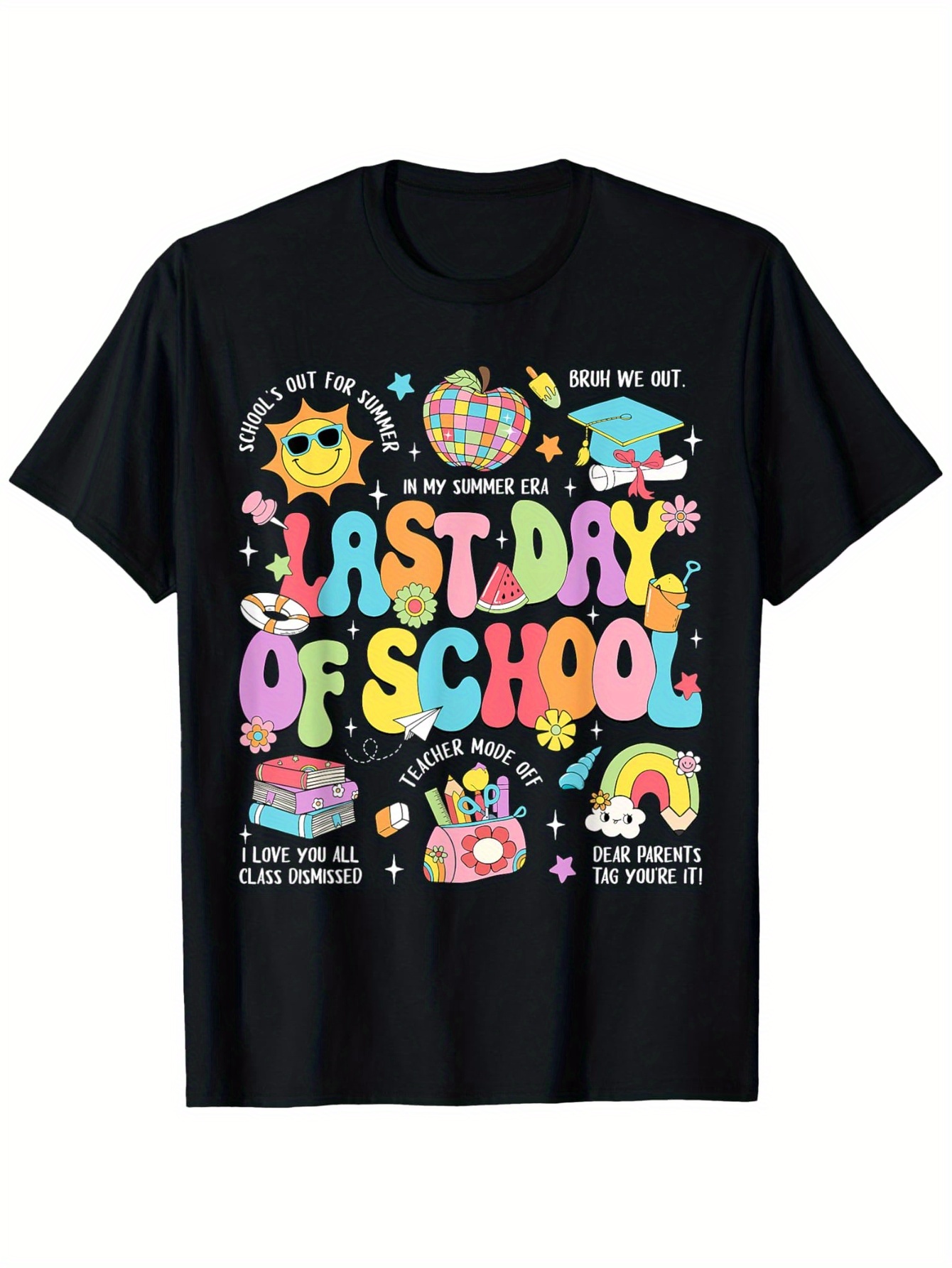 Camiseta Happy Last Day Of Sch - Street Fashion Com reseña y precio